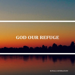 god our refuge